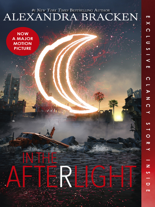 Title details for In the Afterlight by Alexandra Bracken - Available